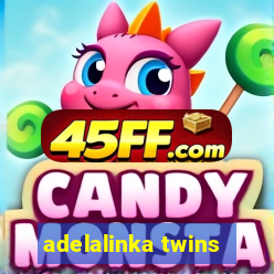 adelalinka twins